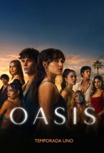 Oasis: Season 1