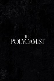 The Polygamist: Season 1